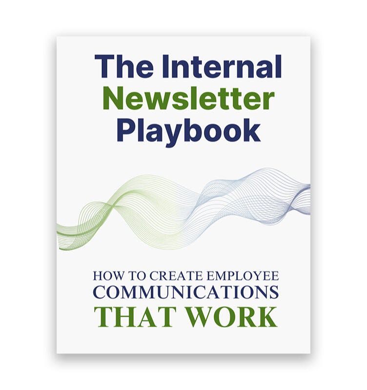 The Internal Newsletter Playbook